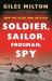 Soldier, Sailor, Frogman, Spy : How the Allies Won on D-Day