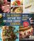 The Ultimate Instant Pot Pressure Cooker Cookbook : 200 Easy Foolproof Recipes