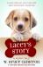 Lacey's Story : A Puppy Tale