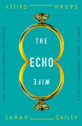 The Echo Wife