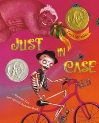 Just in Case : A Trickster Tale and Spanish Alphabet Book