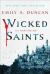 Wicked Saints : A Novel