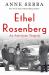 Ethel Rosenberg : An American Tragedy