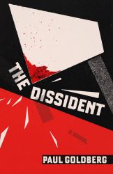 The Dissident : A Novel