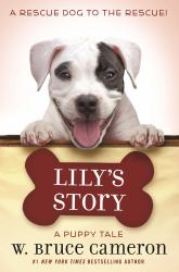 Lily's Story : A Puppy Tale