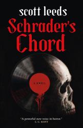 Schrader's Chord : A Novel