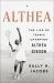 Althea : The Life of Tennis Champion Althea Gibson