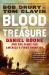 Blood and Treasure : Daniel Boone and the Fight for America's First Frontier