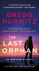 The Last Orphan : An Orphan X Novel