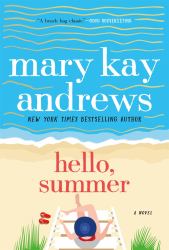 Hello, Summer : A Novel