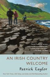 An Irish Country Welcome : An Irish Country Novel