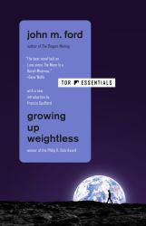 Growing up Weightless