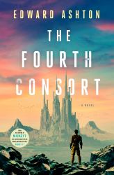 The Fourth Consort : A Novel