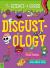 Disgustology: the Science of Gross