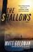 The Shallows : A Nils Shapiro Novel