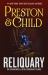 Reliquary : The Second Novel in the Pendergast Series