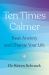 Ten Times Calmer : Beat Anxiety and Change Your Life