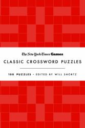 New York Times Games Classic Crossword Puzzles (Red and White) : 100 Puzzles