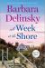 A Week at the Shore : A Novel