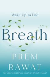 Breath : Wake up to Life