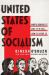 United States of Socialism : Who's Behind It. Why It's Evil. How to Stop It