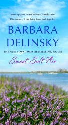 Sweet Salt Air : A Novel