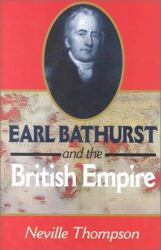 Earl Bathurst and the British Empire