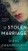 The Stolen Marriage : A Novel