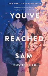 You've Reached Sam : A Novel