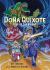 Doña Quixote: Rise of the Knight