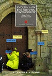 Teacher's Guide to English and the Historic Environment