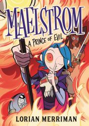 Maelstrom: a Prince of Evil