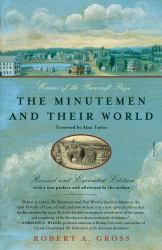 The Minutemen and Their World : (Revised and Expanded Edition)