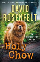 Holy Chow : An Andy Carpenter Mystery