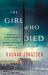 The Girl Who Died : A Thriller