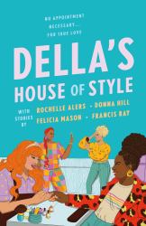 Della's House of Style : An Anthology