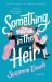 Something in the Heir : A Novel