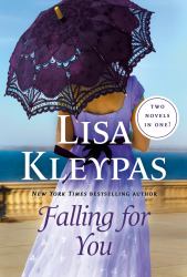 Falling for You : Two Novels in One