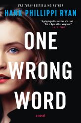 One Wrong Word : A Novel