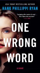 One Wrong Word : A Novel