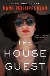 The House Guest : A Novel