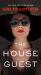 The House Guest : A Novel