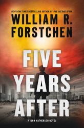 Five Years After : A John Matherson Novel