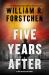 Five Years After : A John Matherson Novel