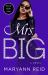 Mrs. Big : A Novel