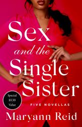 Sex and the Single Sister : Five Novellas