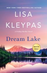 Dream Lake : A Friday Harbor Novel