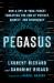 Pegasus : How a Spy in Your Pocket Threatens the End of Privacy, Dignity, and Democracy