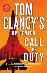 Tom Clancy's Op-Center: Call of Duty : A Novel