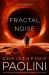 Fractal Noise : A Fractalverse Novel